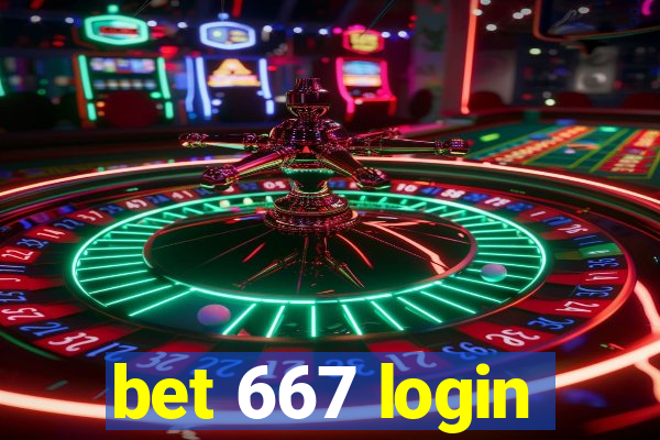 bet 667 login